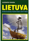 Lietuva. Ryškiausios pažintinės vertybės