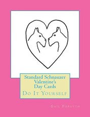 Standard Schnauzer Valentine's Day Cards