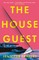 The House Guest