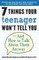 7 Things Your Teenager Won't Tell You