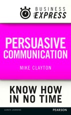 Business Express: Persuasive Communication