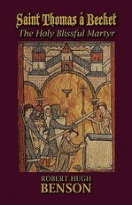 Saint Thomas Ã  Becket, The Holy Blissful Martyr