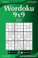 Wordoku 9x9 - Extreme - Volume 9 - 276 Logic Puzzles