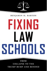 Fixing Law Schools