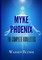 Myke Phoenix - The Complete Novelettes