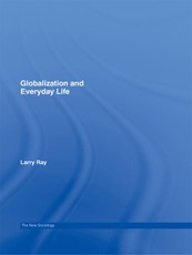 Globalization and Everyday Life