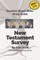 Good Questions Have Small Groups Talking -- New Testament Survey