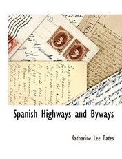 Spanish Highways and Byways
