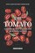 The Tomato Cookbook That Will Exceed Your Expectations