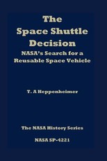 The Space Shuttle Decision