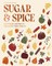 Sugar & Spice