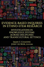 Evidence-Based Inquiries in Ethno-STEM Research