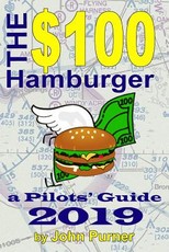 The $100 Hamburger - A Pilots' Guide 2019