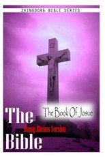 The Bible Douay-Rheims Version, The Book Of Josue