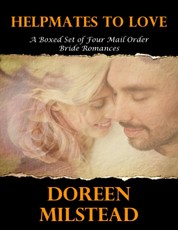 Helpmates to Love - a Boxed Set of Four Mail Order Bride Romances
