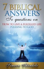 7 Biblical answers to questions on