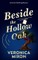 Beside the Hollow Oak