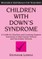 Children with Down's Syndrome