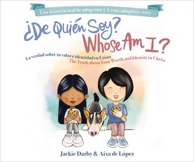 Whose Am I? (Bilingual) /ÃÂ¿De QuiÃÂ©n Soy? (BilingÃÂ¼e)