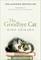 Arikawa, H: Goodbye Cat