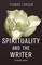 Spirituality and the Writer
