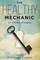The Healthy Mechanic
