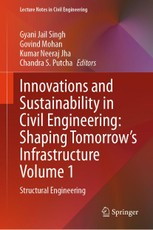 Innovations and Sustainability in Civil Engineering: Shaping Tomorrow's Infrastructure Volume 1
