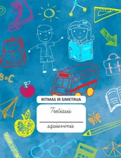 Ritmas ir simetrija. Trečiasis sąsiuvinis
