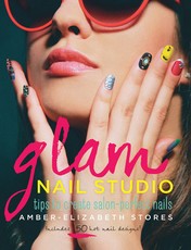Beautiful Nails: A Manicurist's Guide to Creating the Look You Want