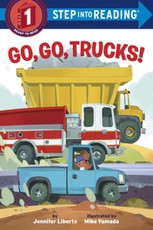 Liberts, J: Go, Go, Trucks!