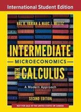 Intermediate Microeconomics with Calculus: A Modern Approach