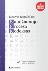 Lietuvos Respublikos baudžiamojo proceso kodeksas. Papildytas leidimas 2026 10 01