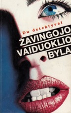Žavingojo vaiduoklio byla. Drakono - žudiko byla