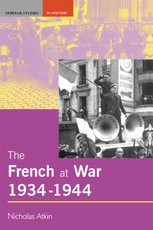 Atkin, N: French at War, 1934-1944