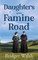 Daughters of the Famine Road