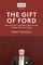 The Gift of Ford
