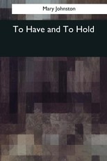 To Have and To Hold