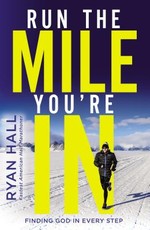 Run the Mile You're in