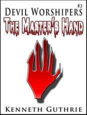 Devil Worshipers 3: The Master's Hand