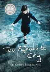 Too Afraid to Cry