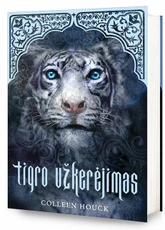 Tigro užkerėjimas