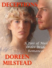 Deceptions: A Pair of Mail Order Bride Romances