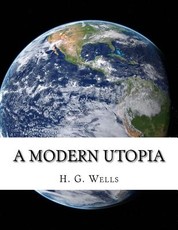 A Modern Utopia