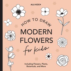 Modern Flowers: How to Draw Books for Kids