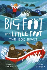 The Bog Beast (Big Foot and Little Foot #4)