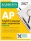 AP English Language and Composition Premium, 2027: Prep Book with 8 Practice Tests + Online Practice