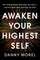 Awaken Your Highest Self