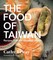 The Food of Taiwan