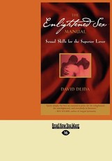 The Enlightened Sex Manual (Large Print 16pt)