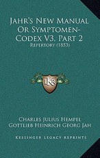Jahr's New Manual Or Symptomen-Codex V3, Part 2